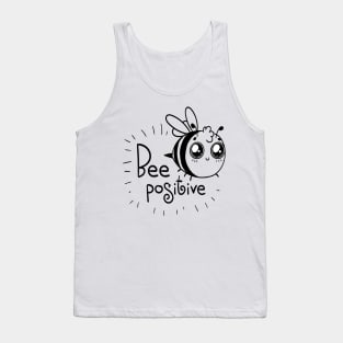 Cute and Funny Shirt "Bee Positive" Tank Top